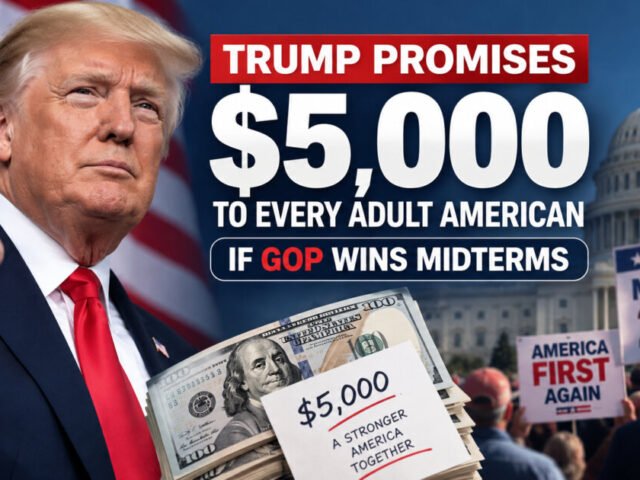 Trump Promises $5,000 to Every Adult American if GOP Wins Midterms